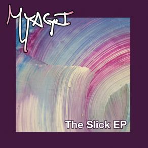 The Slick album cover