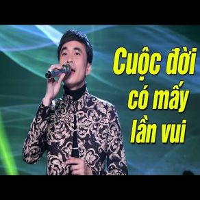 Cuộc Đời Có Mấy Lần Vui album cover