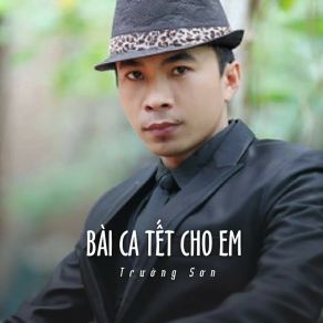 Bài Ca Tết Cho Em album cover