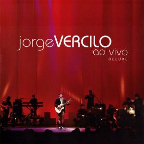 Jorge Vercilo Ao Vivo (Deluxe Edition) album cover