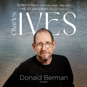 Ives: Piano Sonata No. 2 “Concord, Mass., 1840–1860” album cover