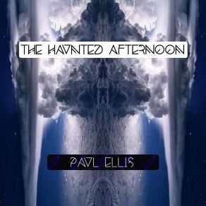 The Haunted Afternoon album cover
