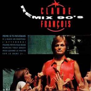 Claude François (Remixes) (CD1) album cover