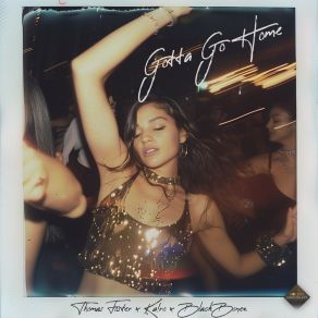 Gotta Go Home album cover