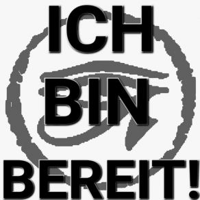 ICH BIN BEREIT! album cover