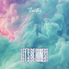 Let's Be Honest album cover