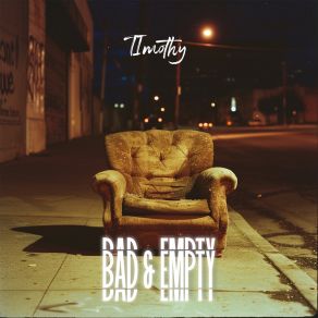 Bad & Empty album cover