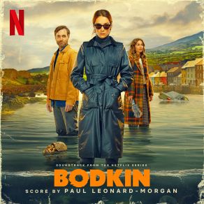 Bodkin (Soundtrack From The Netflix Series) album cover