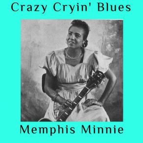 Crazy Cryin' Blues album cover