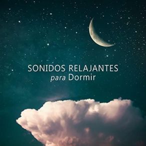 Sonidos Relajantes Para Dormir album cover