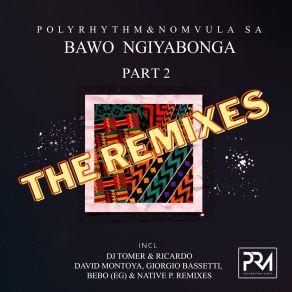 Bawo Ngiyabonga (Part 2) (The Remixes) album cover