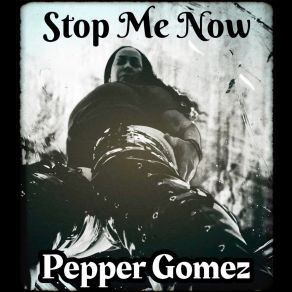Stop Me Now album cover