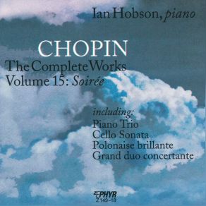 Chopin: The Complete Works, Vol. 15: Soirée album cover