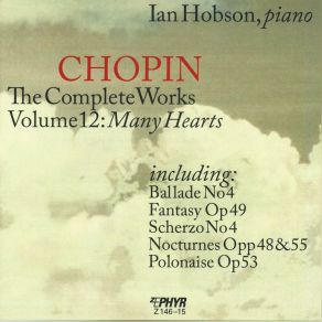 Chopin: The Complete Works, Vol. 12: Many Hearts album cover