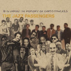 Big Large: In Memory Of Curtis Fowlkes album cover