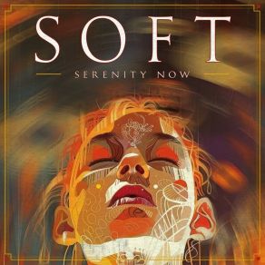 Soft Serenity Now album cover