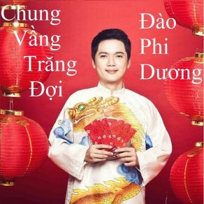 Chung Vầng Trăng Đợi album cover