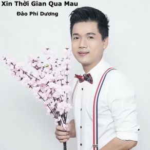 Xin Thời Gian Qua Mau album cover
