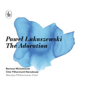 Paweł Łukaszewski - The Adoration album cover