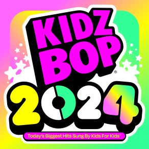 Kidz Bop 2024 album cover