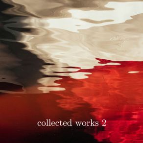 Collected Works 2 album cover