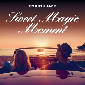 Sweet Magic Moment album cover