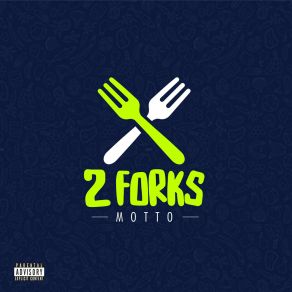 2 Forks album cover