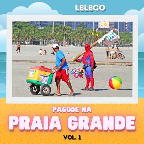 Pagode Na Praia Grande, Vol. 1 (Ao Vivo) album cover