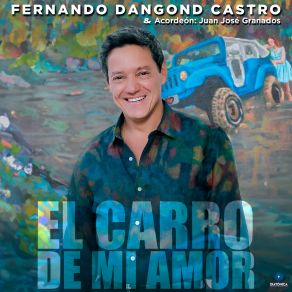 El Carro De Mi Amor album cover