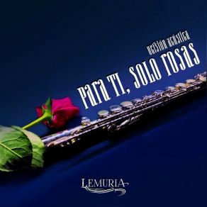 Para Ti, Solo Rosas (Versión Acústica) (Single) album cover