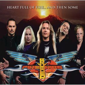 Heart Full Of Fire... And Then Some album cover