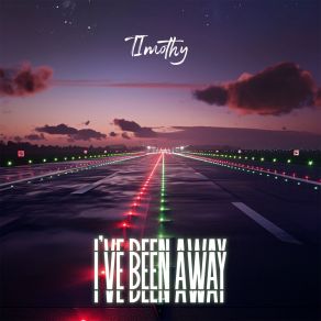 I've Been Away album cover