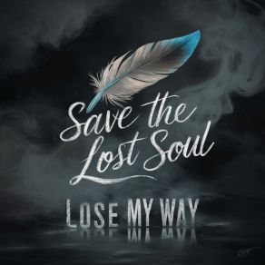 Lose My Way album cover