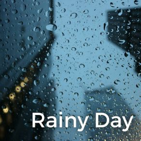 Rainy Day album cover
