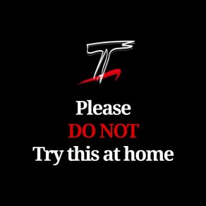 Please Do Not Try This At Home album cover