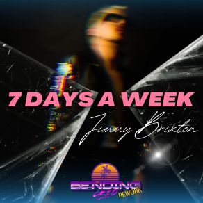 7 Days A Week (Bending Grid Rework) (Single) album cover