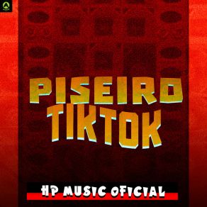 Piseiro TikTok album cover