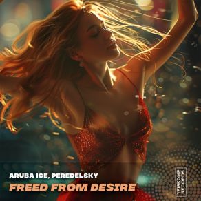 Freed From Desire album cover