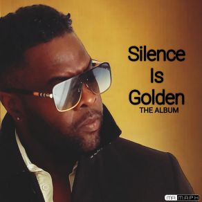 Silence Is Golden The album cover