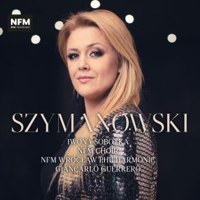 Szymanowski: Orchestral Works album cover