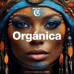 Organica 2024 (Compiled By Marga Sol) album cover