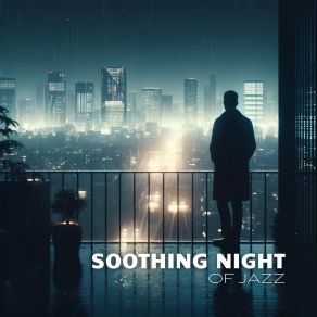 Soothing Night Of Jazz album cover