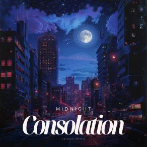 Midnight Consolation album cover
