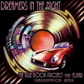 Dreamers In The Night (Fragmentation Remix) album cover