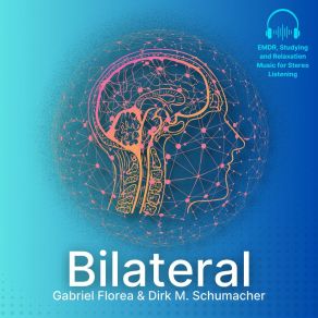 Bilateral (Emdr, Studying And Relaxation Music For Stereo Listening) album cover