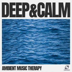 Deep & Calm album cover