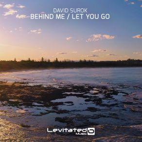 Behind Me / Let You Go album cover