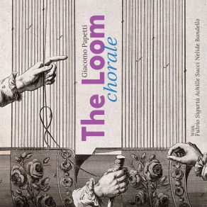 The Loom - Chorale album cover