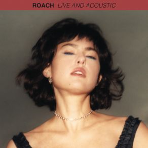 ROACH (Live And Acoustic) album cover