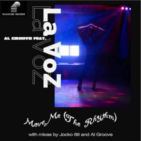 Move Me (The Rhythm) (Feat. La Voz) album cover